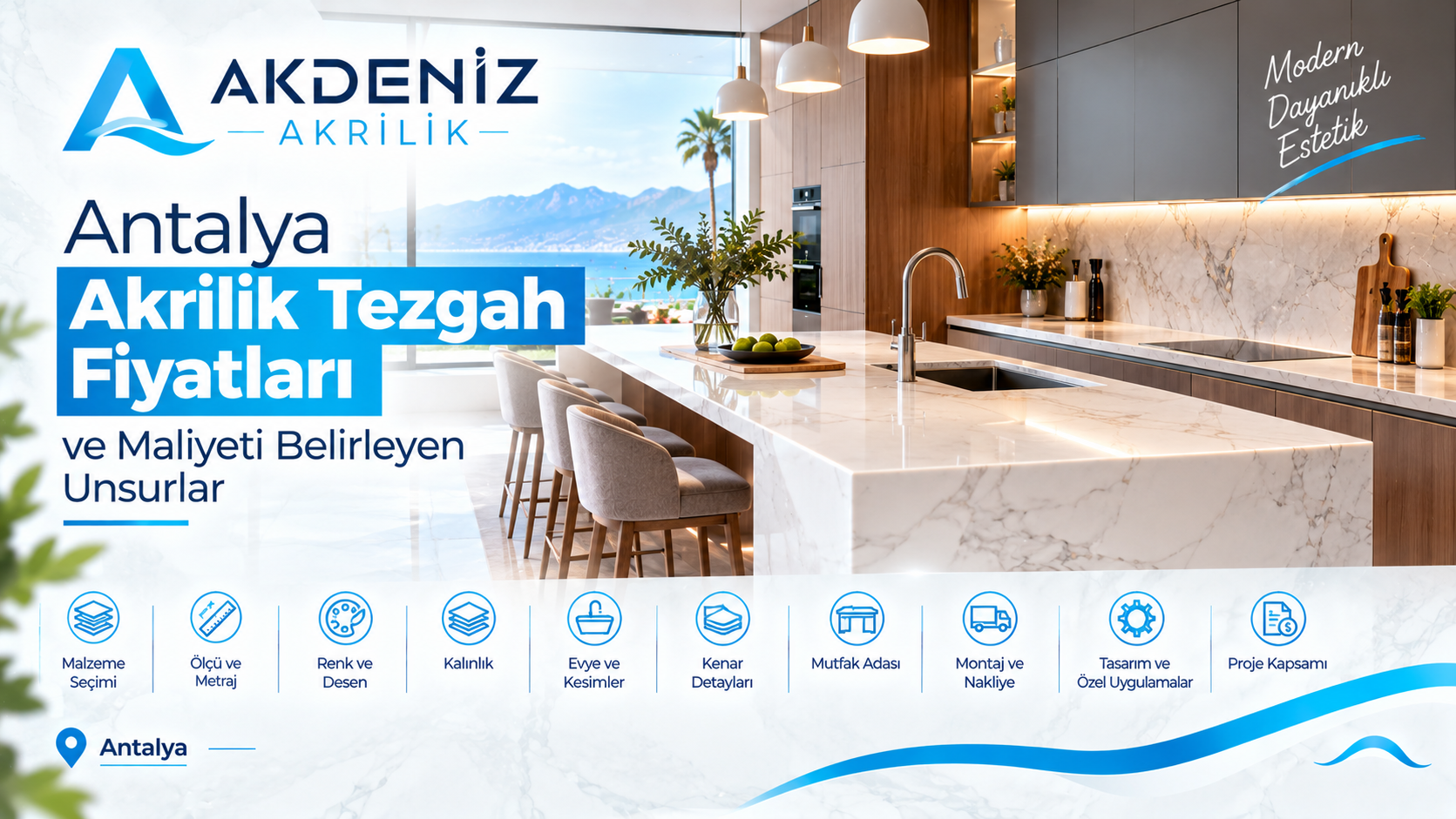 Antalya Akrilik Tezgah Fiyatları ve Maliyeti Belirleyen 10 Önemli Unsur